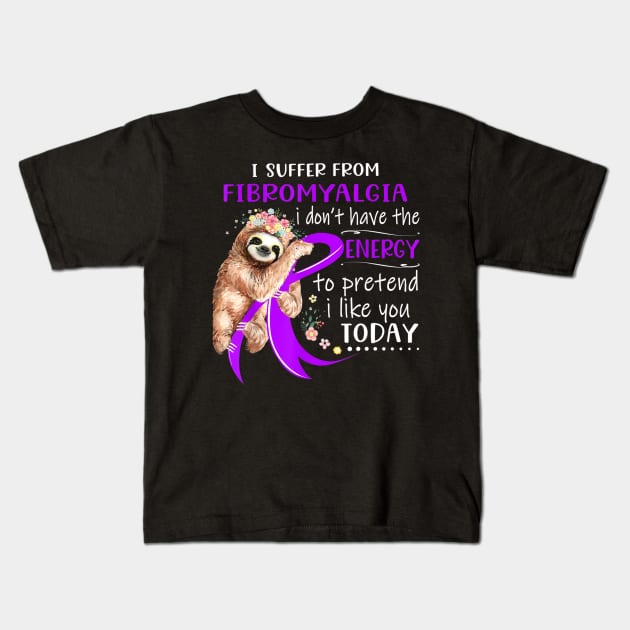 I Suffer From Fibromyalgia I Don't Have The Energy Kids T-Shirt by jordanfaulkner02